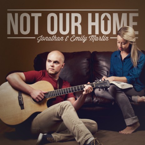 Not Our Home | Boomplay Music