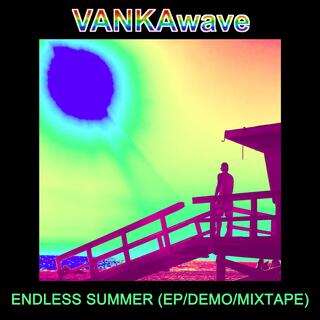 ENDLESS SUMMER (EP/DEMO/MIXTAPE)