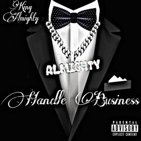 Handle Business | Boomplay Music