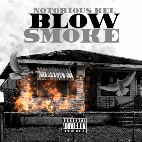 Blow Smoke | Boomplay Music