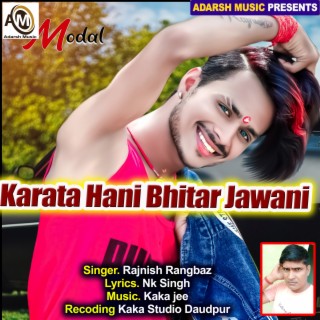 Karata Hani Bhitar Jawani