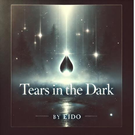 Tears in the Dark IX | Boomplay Music