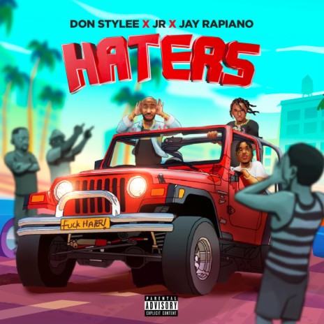 Haters ft. JR. & Jay Rapiano | Boomplay Music