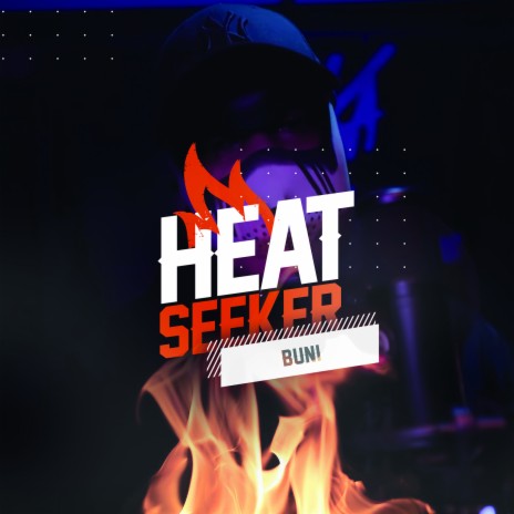 Heatseeker (Freestyle) [Episode 3] | Boomplay Music