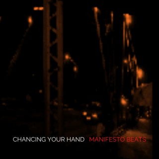 Chancing Your Hand (Instrumental)