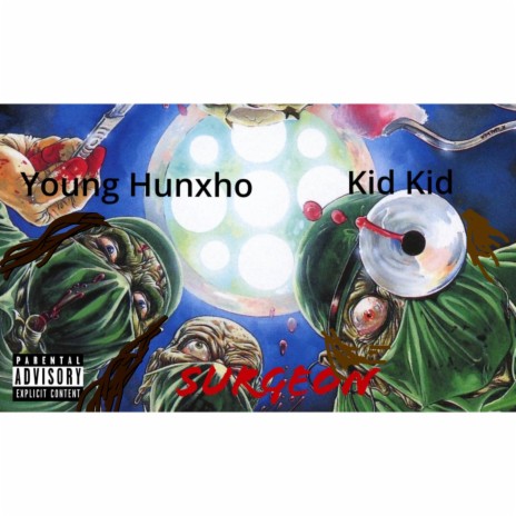 Surgeon ft. Young Hunxho | Boomplay Music