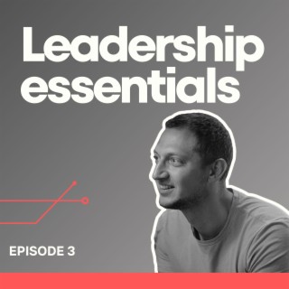 Leadership essentials No.3: Rozlučte se s přepracováním