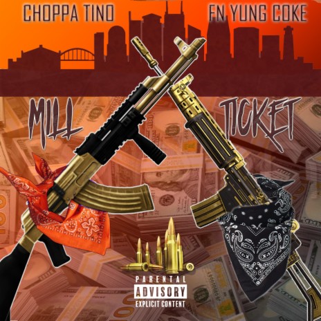 Mill Ticket ft. FN Yung Coke | Boomplay Music