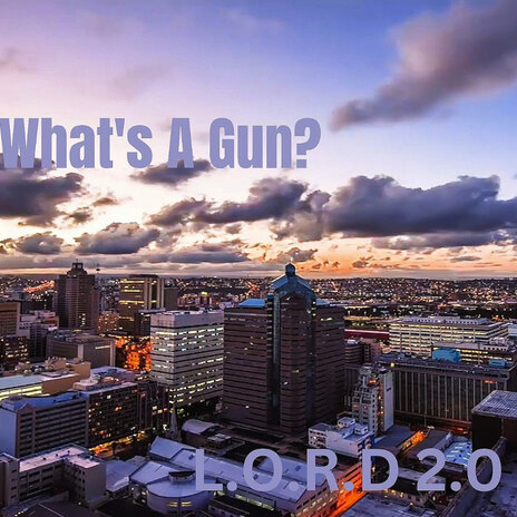 What's a Gun? | Boomplay Music