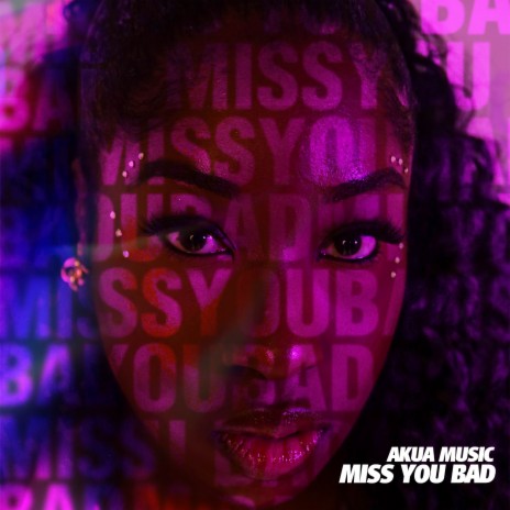 Miss You Bad | Boomplay Music