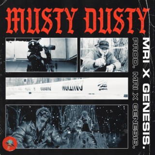 Musty Dusty