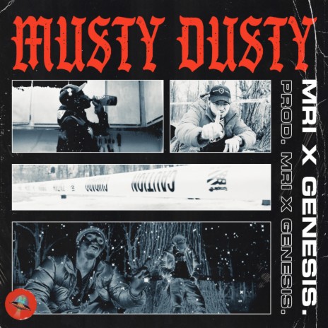 Musty Dusty ft. Genesis. | Boomplay Music