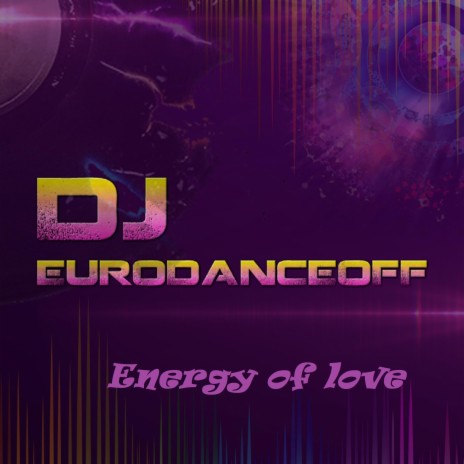 Energy of love | Boomplay Music