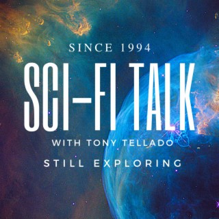 Sci-Fi Talk Weekly Episode 91 - March 21, 2024