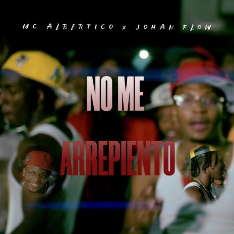 No Me Arrepiento ft. Mc Albertico | Boomplay Music
