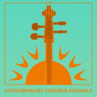 Contemporary Chamber Strings, Vol. 2