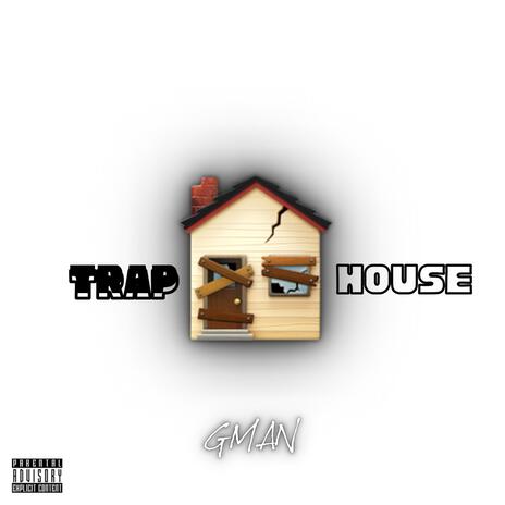 TRAP HOUSE | Boomplay Music