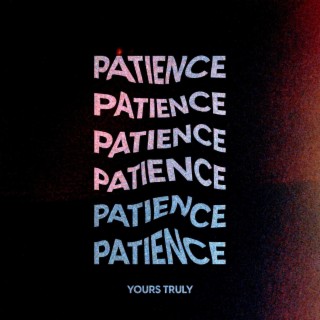 Patience