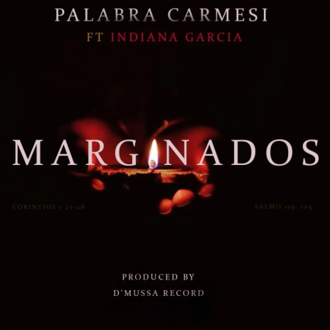 Marginados 1 ft. Indiana Garcia | Boomplay Music