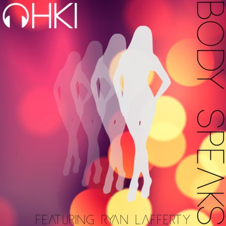 Body Speaks ft. Ryan Lafferty | Boomplay Music