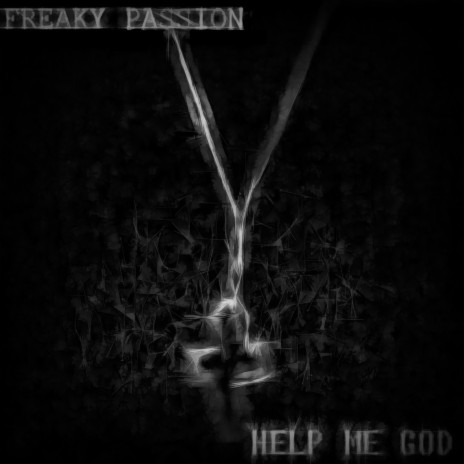Help Me God | Boomplay Music