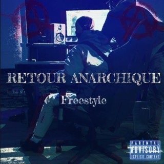 Freestyle Retour Anarchique