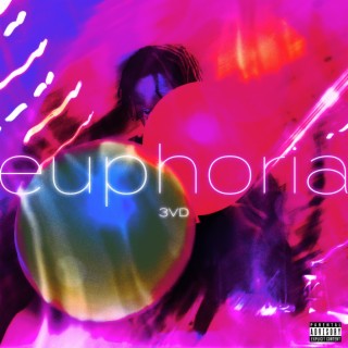 Euphoria