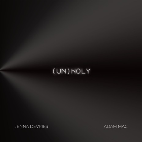 Unholy ft. Adam Mac | Boomplay Music