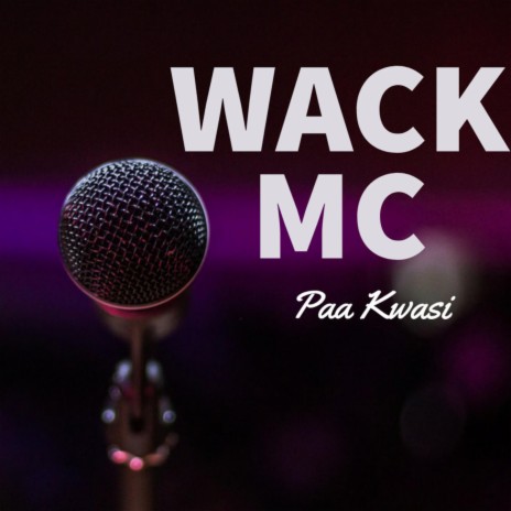 Wack Mc | Boomplay Music