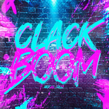 Clack Boom ft. LYLO TRI$, WB Beats & Dakvir | Boomplay Music