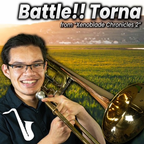 Battle!! Torna (From Xenoblade Chronicles 2) (Jazz Arrangement)