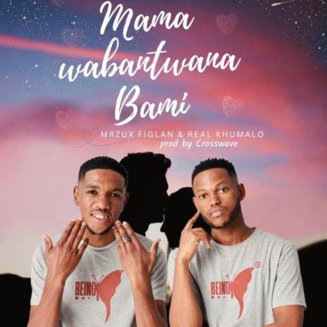 Mama waBantwana Bami ft. Real Khumalo | Boomplay Music