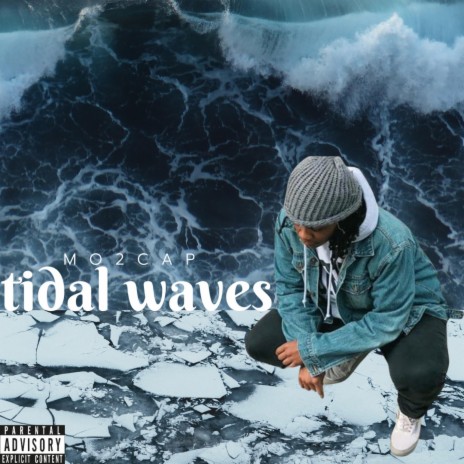 Tidal Waves | Boomplay Music