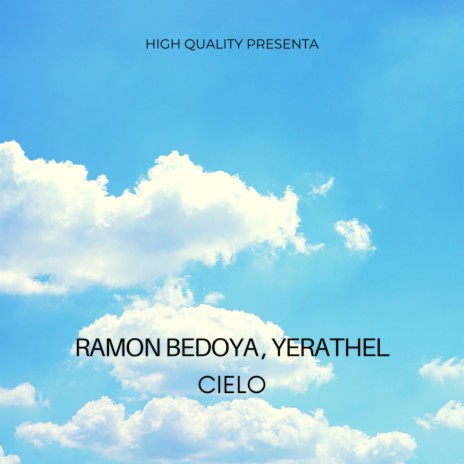 Cielo ft. Yerathel | Boomplay Music