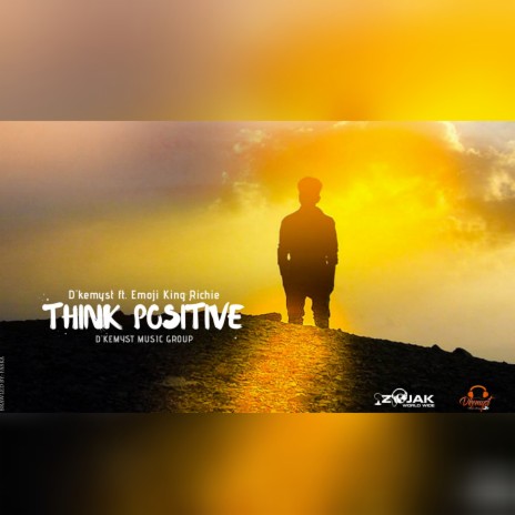 Think Positive | Boomplay Music