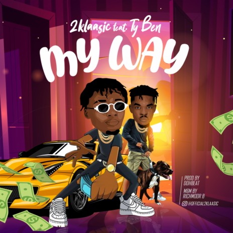 My Way ft. TY Ben | Boomplay Music