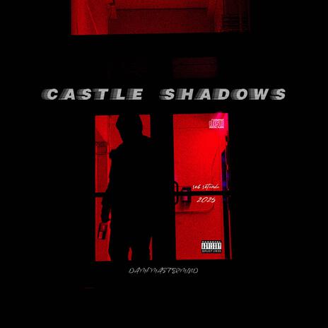 Castle Shadows | Boomplay Music