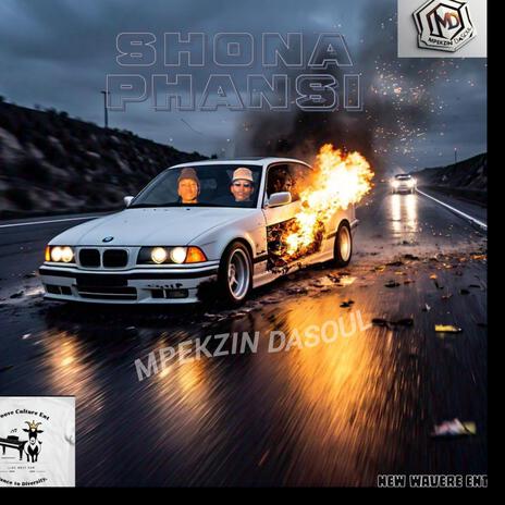 Shona Phansi (khon'imoto eshayo langaphandle) | Boomplay Music