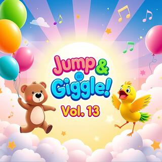 Jump & Giggle! Vol 13