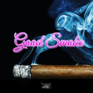 Good Smoke (Lo-Fi)