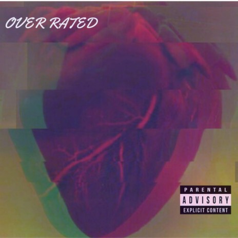 Over Rated | Boomplay Music