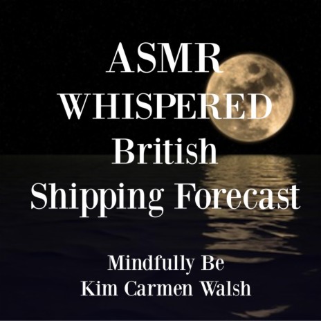 ASMR Whispered British Shipping Forecast | Boomplay Music