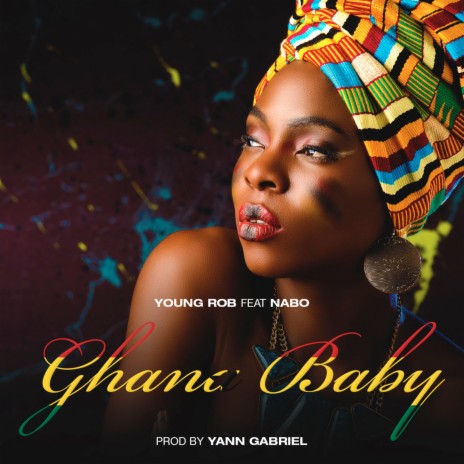 Ghana Baby ft. Nabo | Boomplay Music