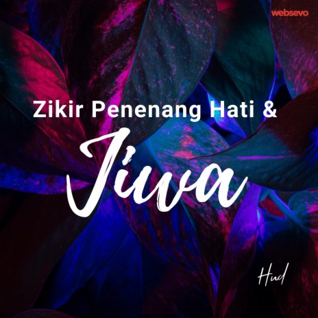 Zikir Penenang Hati Dan Jiwa | Boomplay Music