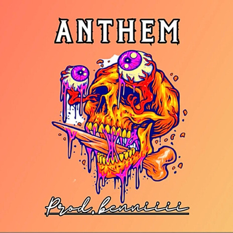 Anthem | Boomplay Music