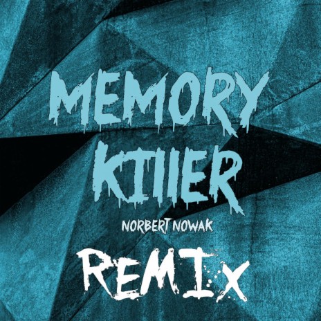 Memory Killer (Kimichi Remix) ft. Kimichi | Boomplay Music