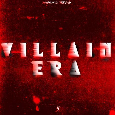 Villain Era | Boomplay Music