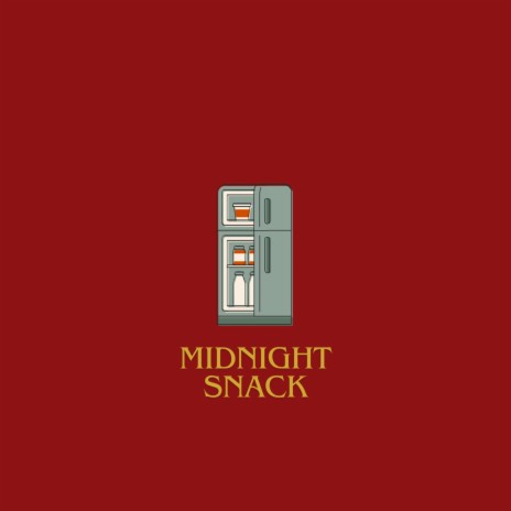 Midnight Snack | Boomplay Music