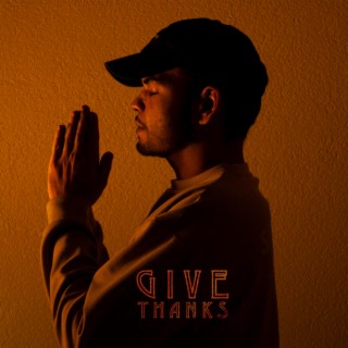 Give Thanks