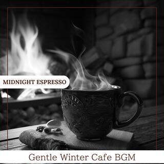 Gentle Winter Cafe Bgm